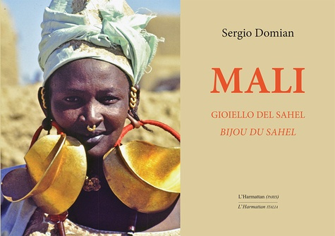 Emprunter Mali. Bijou du Sahel, Edition bilingue français-italien livre