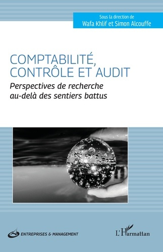 Emprunter Comptabilité, contrôle et audit. Perspectives de recherche au-delà des sentiers battus livre