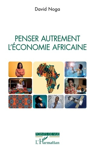 Emprunter Penser autrement l'économie africaine livre