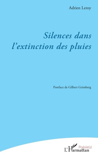 Emprunter Silences dans l'extinction des pluies livre