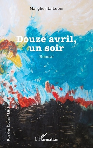 Emprunter Douze avril, un soir livre