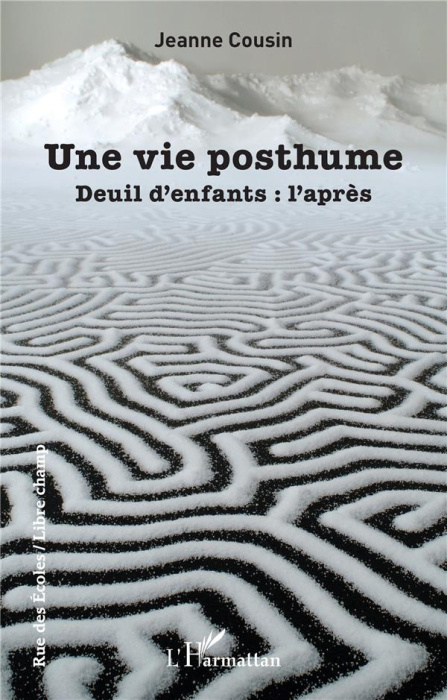Emprunter Une vie posthume. Deuil d’enfants : l’après livre