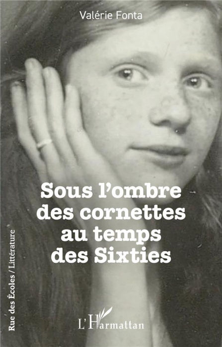 Emprunter Sous l’ombre des cornettes au temps des Sixties livre