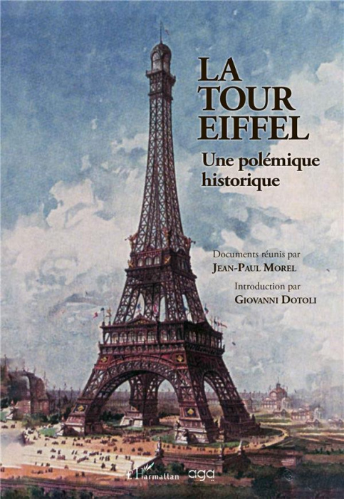 Emprunter La Tour Eiffel. Une polémique historique livre