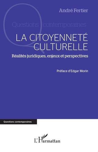 Emprunter La citoyenneté culturelle. Réalités juridiques, enjeux et perspectives livre