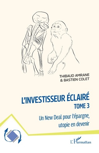 Emprunter L'investisseur éclairé. Un New Deal pour l'épargne, utopie en devenir livre