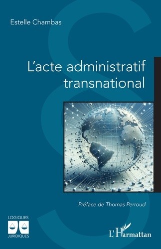 Emprunter L'acte administratif transnational livre