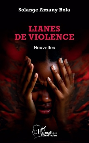 Emprunter Lianes de violence livre