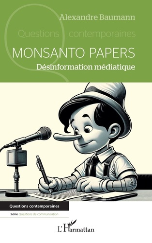 Emprunter Monsanto papers. Désinformation médiatique livre