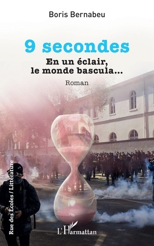 Emprunter 9 secondes. En un éclair, le monde bascula… livre