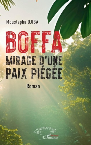 Emprunter Boffa. Mirage d'une paix piégée livre