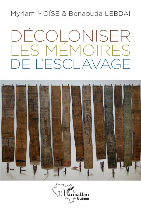 Emprunter Décoloniser les mémoires de l’esclavage livre