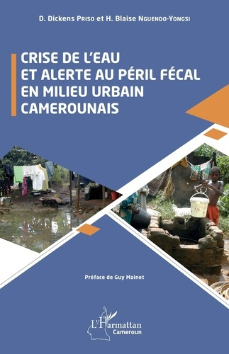Emprunter Crise de l’eau et alerte au péril fécal en milieu urbain camerounais livre