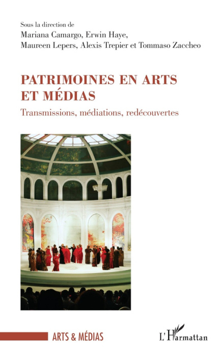Emprunter Patrimoines en arts et médias. Transmissions, médiations, redécouvertes livre