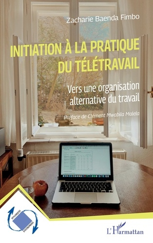 Emprunter Initiation à la pratique du télétravail. Vers une organisation alternative du travail livre