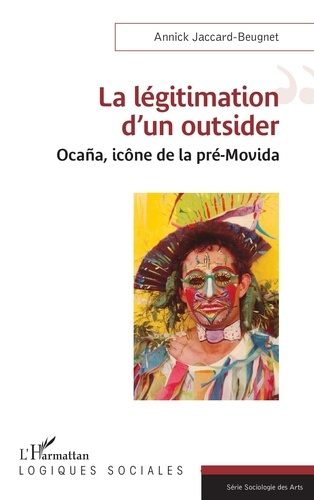 Emprunter La légitimation d’un outsider. Ocaña, icône de la pré-Movida livre