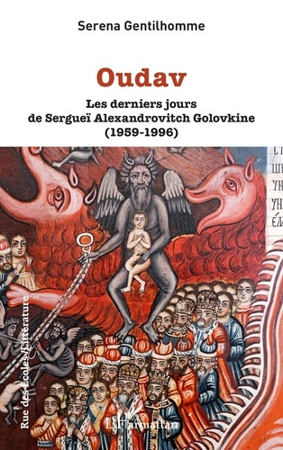 Emprunter Oudav. Les derniers jours de Sergueï Alexandrovitch Golovkine (1959-1996) livre