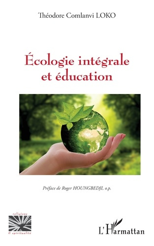 Emprunter Ecologie intégrale et éducation livre
