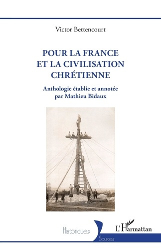 Emprunter Pour la France et la civilisation chrétienne livre