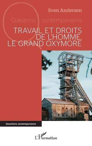 Emprunter Travail et droits de l’homme, le grand oxymore livre