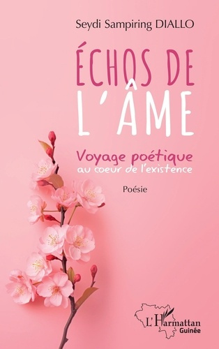 Emprunter Echos de l'âme. Voyage poétique au coeur de l'existence livre