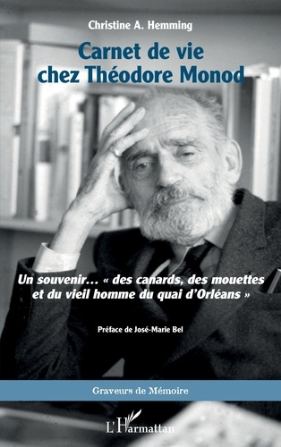 Emprunter Carnet de vie chez Théodore Monod. Un souvenir…