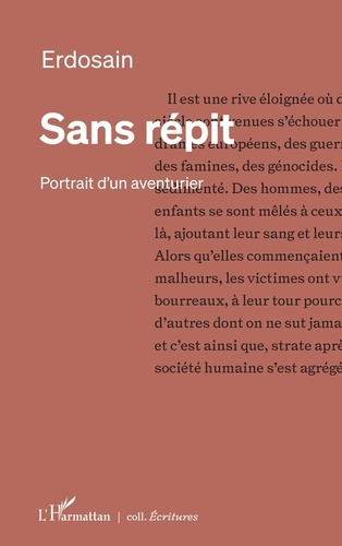 Emprunter Sans répit. Portrait d’un aventurier livre