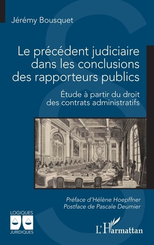 Emprunter Le précédent judiciaire dans les conclusions des rapporteurs publics. Etude à partir du droit des co livre