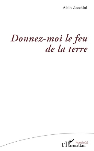 Emprunter Donnez-moi le feu de la terre livre