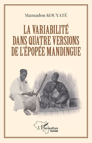 Emprunter La variabilité dans quatre versions de l'épopée mandingue livre