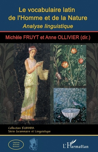 Emprunter Le vocabulaire latin de l’Homme et de la Nature. Analyse linguistique livre