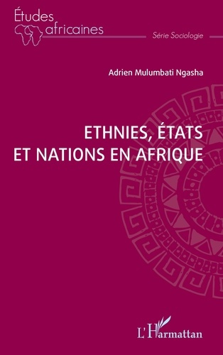 Emprunter Ethnies, Etats, et Nations en Afrique livre