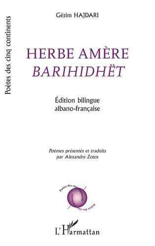 Emprunter Herbe amère Barihidhët. Edition bilingue albano-française livre