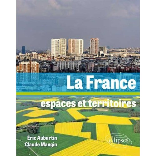 Emprunter La France, espaces territoires livre