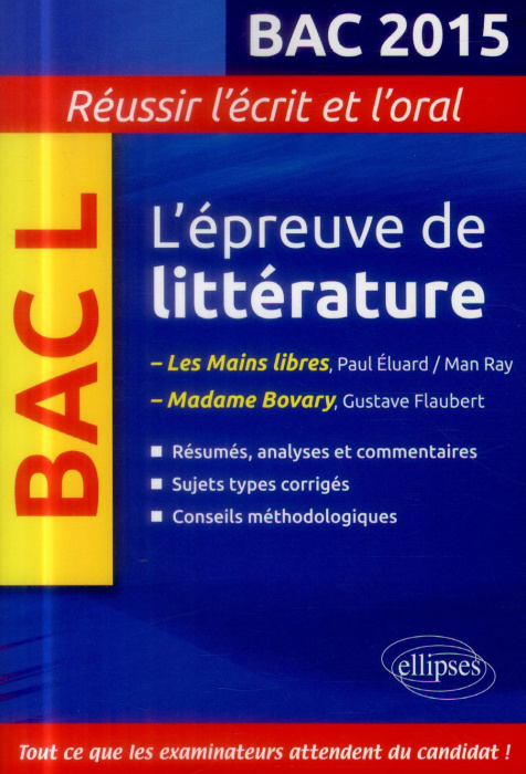 Emprunter L'épreuve de Littérature BAC L. Edition 2015 livre