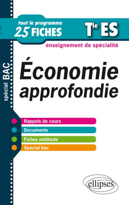 Emprunter Economie approfondie. Terminale ES enseignement de spécialité livre