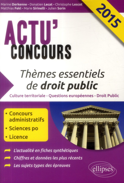 Emprunter Thèmes essentiels de droit public. Edition 2015 livre