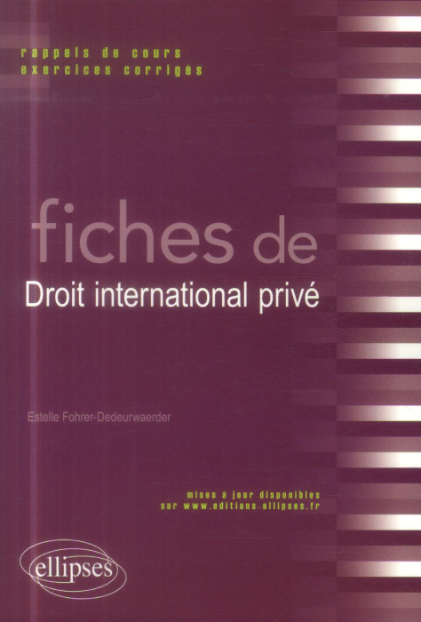 Emprunter Fiches de droit international privé. Rapports de cours et exercices corrigés livre