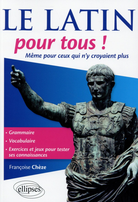 Emprunter Le latin pour tous ! Même pour ceux qui n'y croyaient plus livre