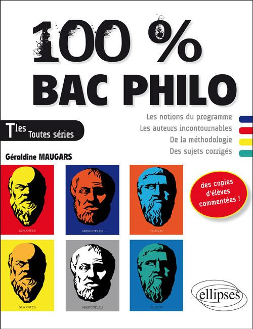 Emprunter 100% Bac Philo Tles toutes séries livre