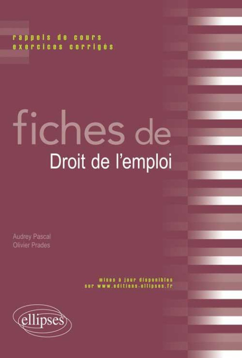Emprunter Fiches de droit de l'emploi. Rappels de cours et exercices corrigés livre