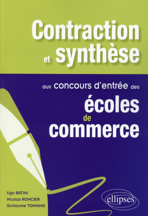 Emprunter Contraction et synthèse aux concours d'entrée des écoles de commerce livre