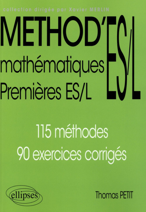 Emprunter Mathématiques 1es ES/L. 115 méthodes, 90 exercices corrigés livre