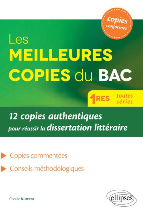 Emprunter Les meilleures copies du bac Français 1re toutes séries. 12 copies authentiques pour réussir la diss livre