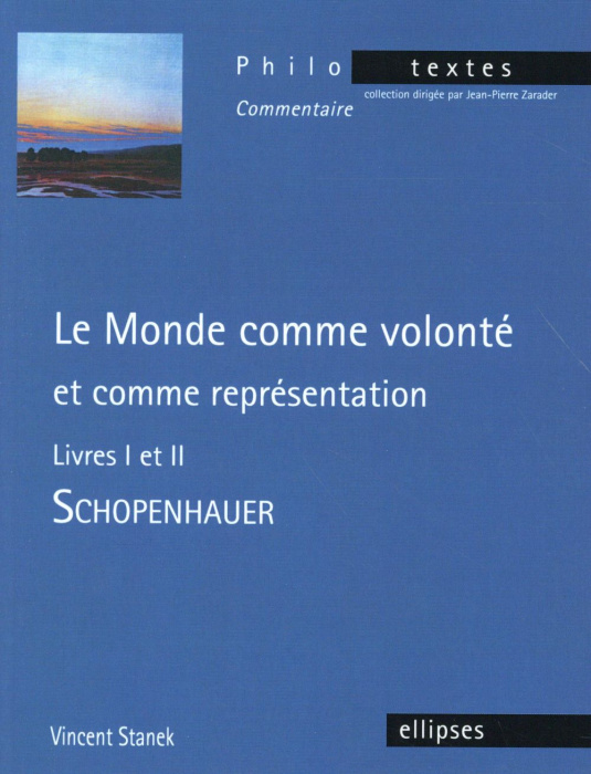 Emprunter Le monde comme volonté et comme représentation - Livres I et II. Schopenhauer livre