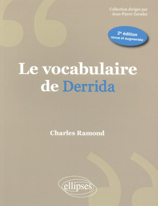 Emprunter Le vocabulaire de Derrida. 2e édition revue et augmentée livre