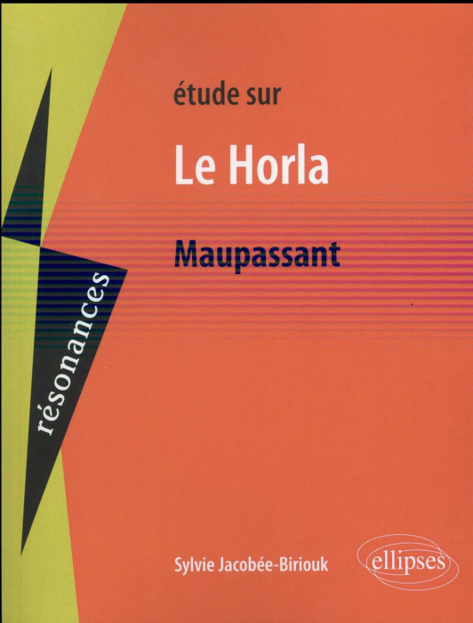 Emprunter Etude sur Le Horla de Maupassant livre