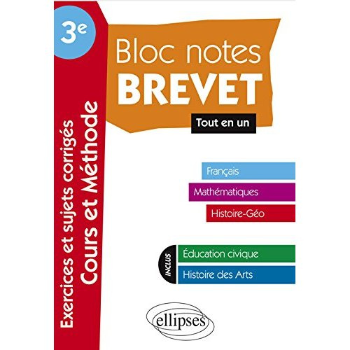 Emprunter Brevet tout-en-un 3e. Français, mathématiques, Histoire-géo, éducation civique, histoire des arts livre