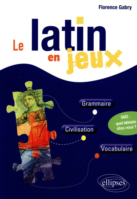 Emprunter Le latin en jeux livre