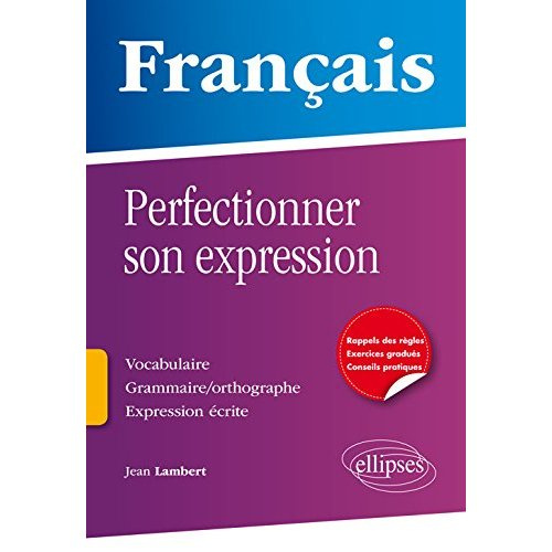 Emprunter Français : perfectionner son expression livre